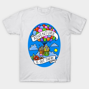 Adventure is out there T-Shirt